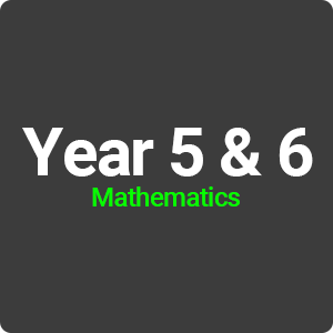 Maths Year 5&6